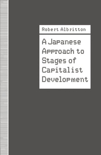 Enlarge image Cover: A Japanese Approach to Stages of Capitalist Development - Palgrave Macmillan