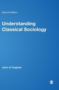 Cover: Understanding Classical Sociology - SAGE Publications Inc