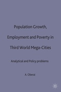 Cover: Population Growth, Employment and Poverty in Third-World Mega-Cities - Palgrave Macmillan