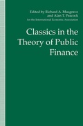 Cover: Classics in the Theory of Public Finance - Palgrave Macmillan