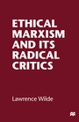 Cover: Ethical Marxism and its Radical Critics - Palgrave Macmillan