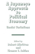 Cover: A Japanese Approach to Political Economy - Palgrave Macmillan