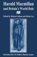 Cover: Harold Macmillan and Britain's World Role - Palgrave Macmillan