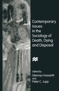 Cover: Contemporary Issues in the Sociology of Death, Dying and Disposal - Palgrave Macmillan
