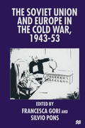 Cover: The Soviet Union and Europe in the Cold War, 1943-53 - Palgrave Macmillan