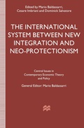 Cover: The International System between New Integration and Neo-Protectionism - Palgrave Macmillan