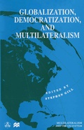 Cover: Globalization, Democratization and Multilateralism - Palgrave Macmillan