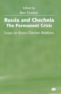 Cover: Russia and Chechnia: The Permanent Crisis - Palgrave Macmillan