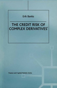 Enlarge image Cover: The Credit Risk of Complex Derivatives - Palgrave Macmillan