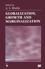 Cover: Globalization, Growth and Marginalization - Palgrave Macmillan