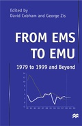 Cover: From EMS to EMU: 1979 to 1999 and Beyond - Palgrave Macmillan