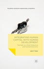 Cover: Integrating Human Capital with Human Development - Palgrave MacMillan
