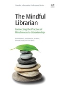 Cover: The Mindful Librarian - Chandos Publishing