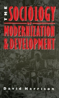 Enlarge image Cover: The Sociology of Modernization and Development - Routledge