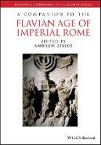 Enlarge image Cover: A Companion to the Flavian Age of Imperial Rome - Wiley
