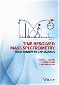 Cover: Time-Resolved Mass Spectrometry - From Concept to Applications - Wiley