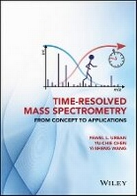 Enlarge image Cover: Time-Resolved Mass Spectrometry - From Concept to Applications - Wiley