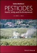 Cover: Pesticides - Health, Safety and the Environment 2e - Wiley