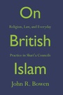 Cover: On British Islam - Princeton University Press