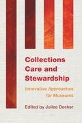 Cover: Collections Care and Stewardship - Rowman & Littlefield Publishers