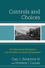 Cover: Controls and Choices - Rowman & Littlefield Publishers