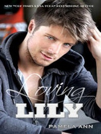 Enlarge image Cover: Loving Lily - Tantor Media, Inc