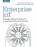 Cover: Enterprise IoT - O'Reilly
