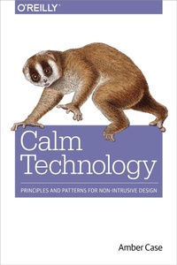 Abbildung von: Calm Technology - O'Reilly
