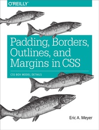 Abbildung von: Padding, Borders, Outlines, and Margins in CSS - O'Reilly