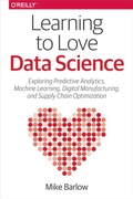 Cover: Learning to Love Data Science - O'Reilly