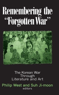 Bild vergrößern Bild: Remembering the Forgotten War - Routledge