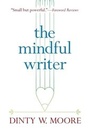 Cover: The Mindful Writer - Wisdom Publications