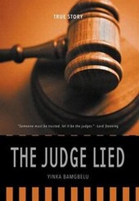 Abbildung von: The Judge Lied - Strategic Book Publishing & Rights Agency, LLC