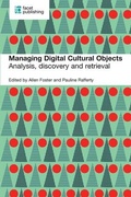 Cover: Managing Digital Cultural Objects - Facet Publishing