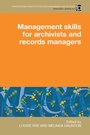 Cover: Management Skills for Archivists and Records Managers - Facet Publishing