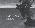 Cover: Imaging Eden: Photographers Discover the Everglades - Daylight