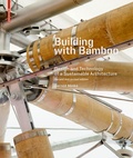 Cover: Building with Bamboo - Birkh&auml;user Verlag GmbH