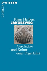 Abbildung von: Jakobsweg - C.H.BECK