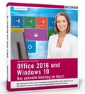 Bild: Office 2016 und Window 10 - Der schnelle Umstieg im B&uuml;ro - BILDNER Verlag