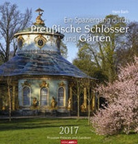 Abbildung von: Ein Spaziergang durch Preußische Schlösser und Gärten - Kalender 2017 - Weingarten