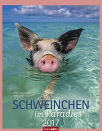 Abbildung von: Schweinchen im Paradies - Kalender 2017 - Weingarten