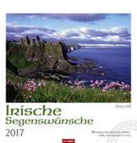 Abbildung von: Irische Segenswünsche - Kalender 2017 - Weingarten
