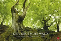 Bild vergrößern Bild: Der deutsche Wald - Ein literarischer Spaziergang - Kalender 2017 - Heye