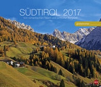 Abbildung von: Südtirol Globetrotter - Kalender 2017 - Heye