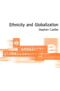 Enlarge image Cover: Ethnicity and Globalization - SAGE Publications Inc