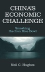 Cover: China's Economic Challenge: Smashing the Iron Rice Bowl - Routledge