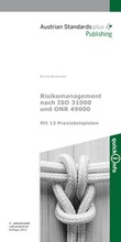Cover: Risikomanagement nach ISO 31000 und ONR 49000 - Austrian Standards plus GmbH