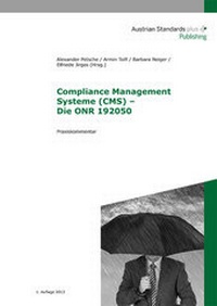 Abbildung von: Compliance Management Systeme (CMS) - Die ONR 192050 - Austrian Standards plus GmbH