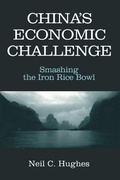 Cover: China's Economic Challenge: Smashing the Iron Rice Bowl - Routledge