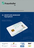 Cover: 25. SmartCard Workshop. - Fraunhofer Verlag